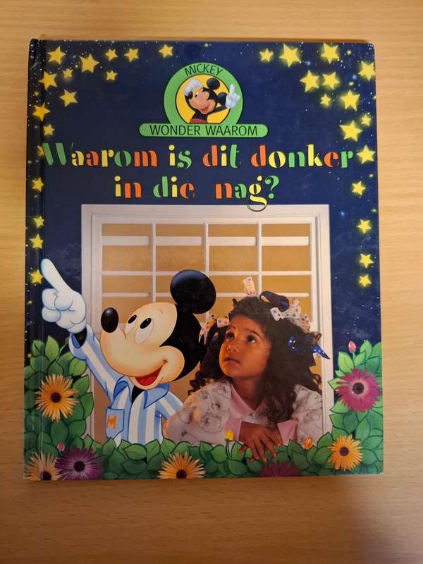 Mickey Wonder Waarom - Waarom is dit donker in die nag? (Hardcover)