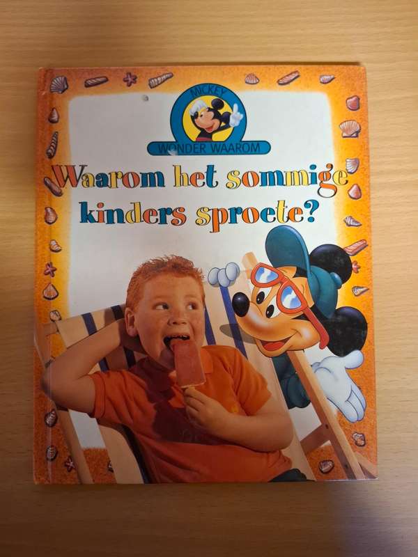 Mickey Wonder Waarom - Waarom het sommige kinders sproete?  (Hardcover)