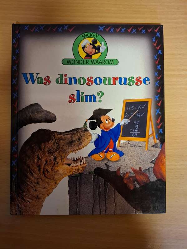 Mickey Wonder Waarom - Was dinosourusse slim? (Hardcover)