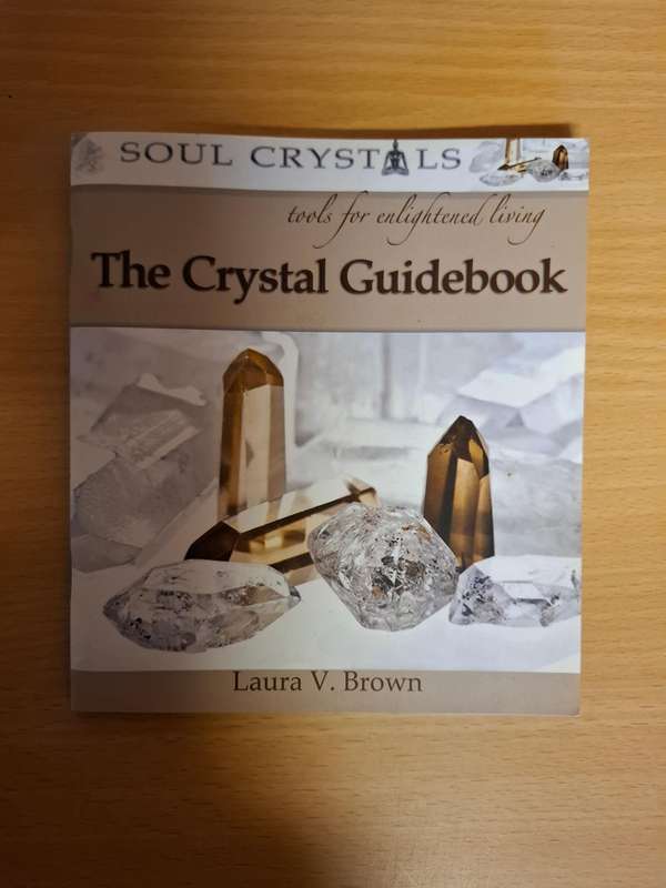 The Crystal Guidebook : Laura V. Brown  (Paperback)