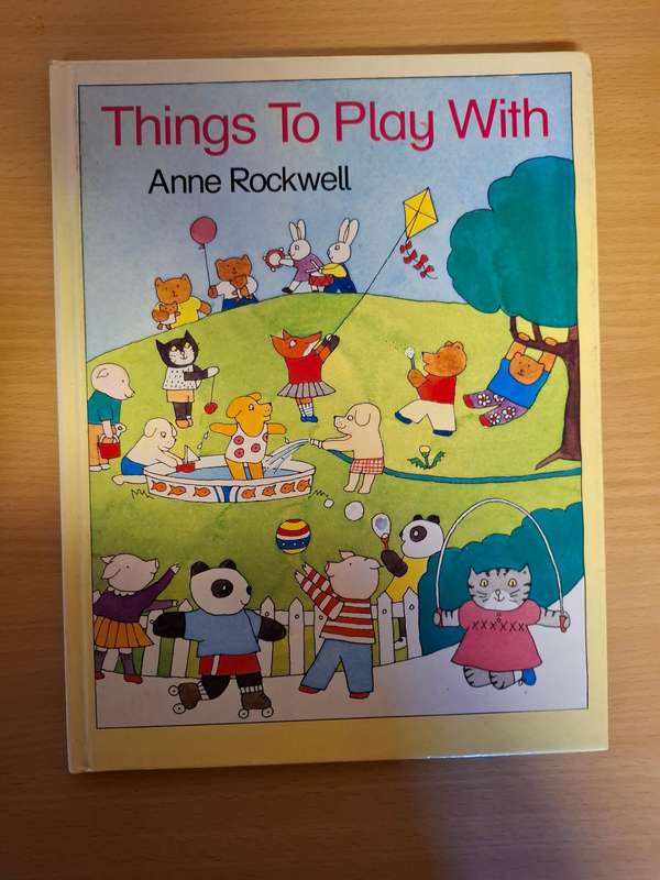 Things to Play With : Anne Rockwell  (Hardcover)