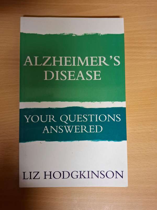 Alzheimer`s Disease - Your Questions Answered : Liz Hodgkinson (Paperback)