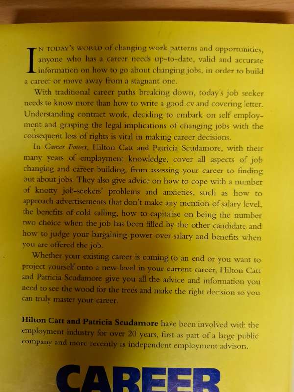Career Power - Unlock the Potential to Manage Your Own Future: Hilton Catt, Patricia Scudamore
