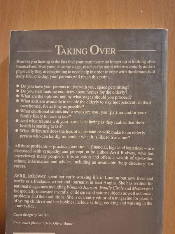 Taking Over - How to cope with your eldery parents : Avril Rodway (paperback)
