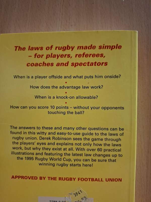 Rugby - A Player`s Guide to the Laws : Derek Robinson (Paperback)