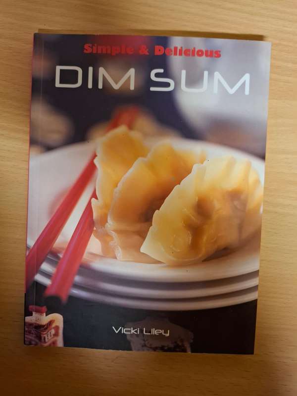 Simple & Delicious - Dim Sum: Vicki Liley  (Paperback)