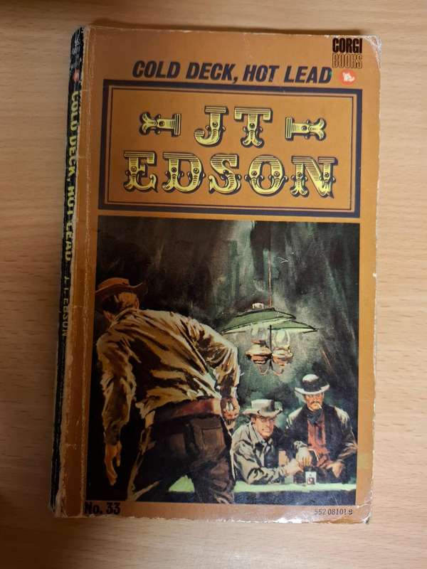 Cold Deck, Hot Lead: J.T.Edson  (Paperback)