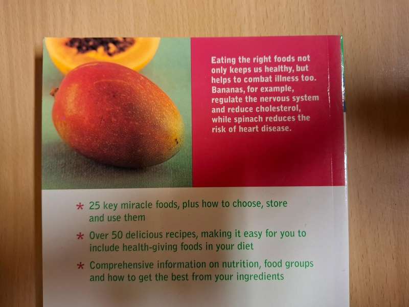 Miracle Foods - 25 super-nutritious foods for great health : Anna Selby (Paperback)