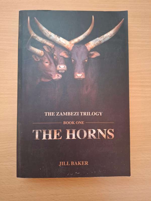 The Horns - The Zambezi Trilogy : Jill Baker  (Paperback)