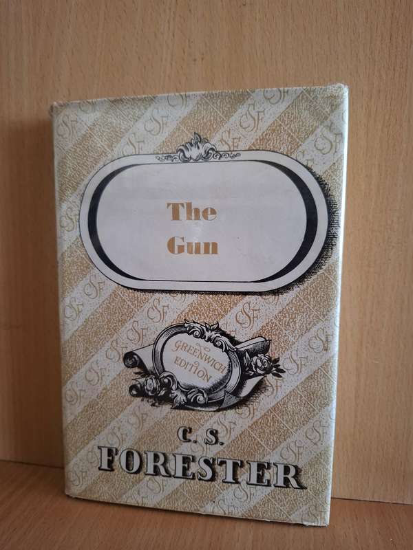 The Gun : C.S. Forester (Hardcover)