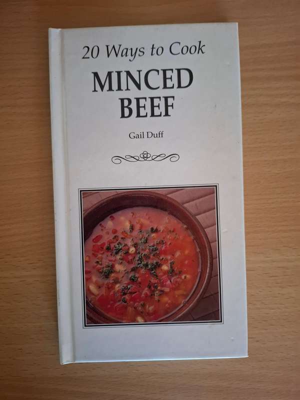 20 Ways to Cook Minced Beef : Gail Duff  (Hardcover)