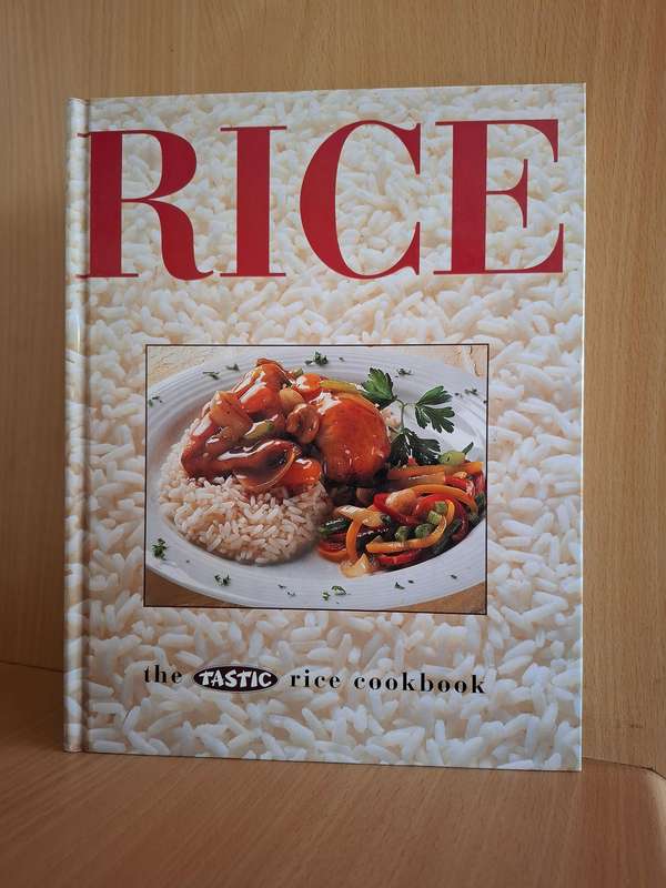 Rice - The Tastic Rice Cookbook   (Hardcover)