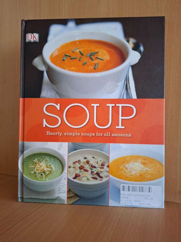 DK - Soup - Hearty, simple soups for all seasons  (Hardcover)