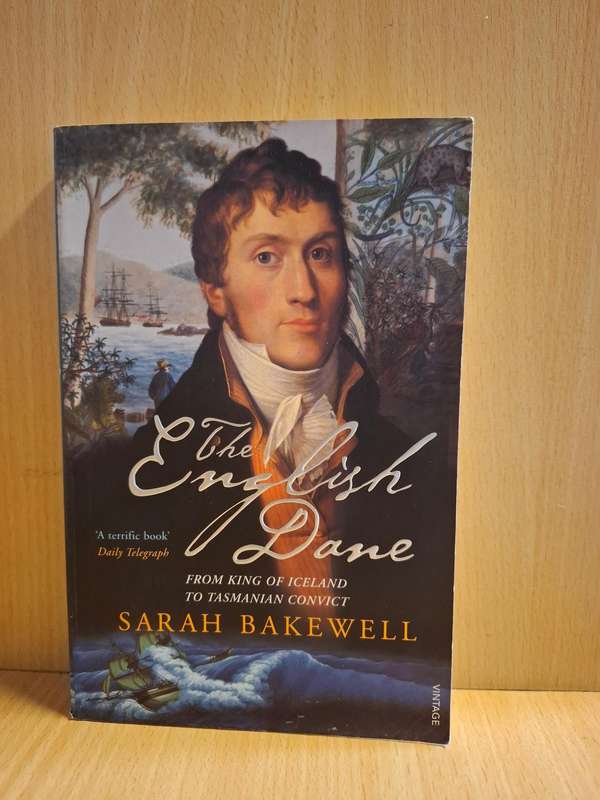 The English Dane : Sarah Bakewell  (Paperback)
