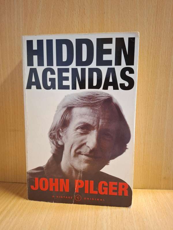 Hidden Agendas : John Pilger  (Paperback)