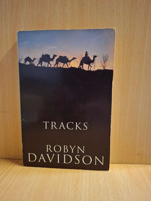 Tracks : Robyn Davidson  (Paperback)