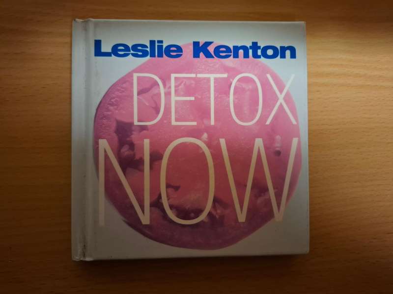 Detox Now :Leslie Kenton  (Hardcover)