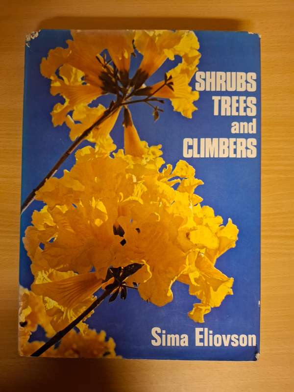 Shrubs, Trees and Climbers : Sima Eliovson  (Hardcover)