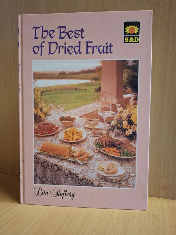The Best of Dried Fruit : Lita Stofberg (Hardcover)