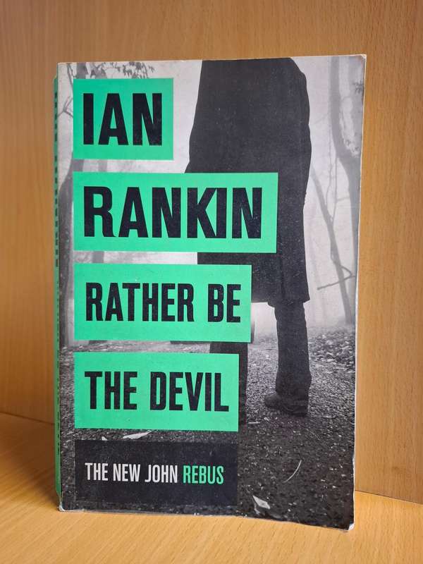 Rather Be The Devil : Ian Rankin  (Paperback)