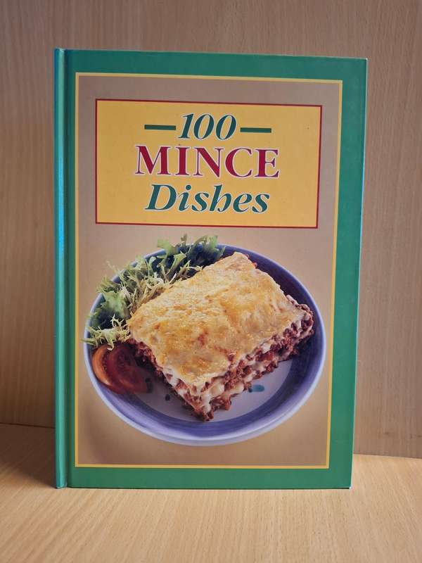 100 Mince Dishes Edited by Stella Joyce  (Hardcover)