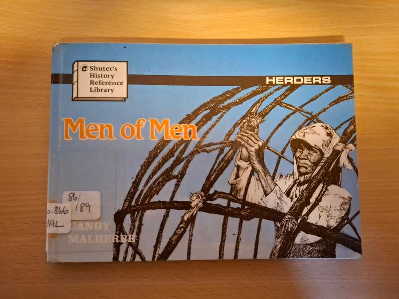 Shuter`s History Reference Library - Men of Men - Herders : Candy Malherbe (Paperback)