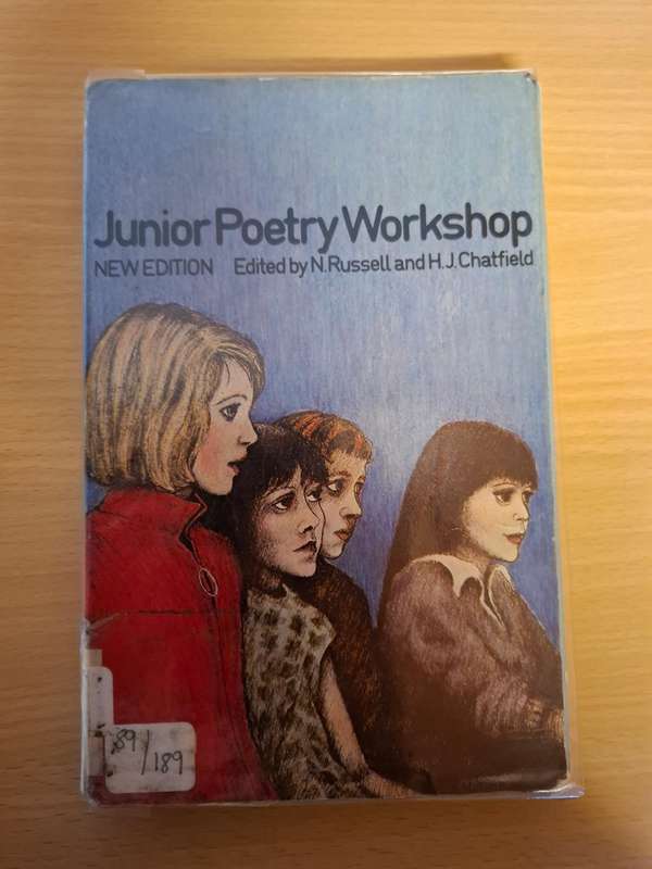 Junior Poetry Workshop Edited by N. Russell and H.J. Chatfield (Paperback)