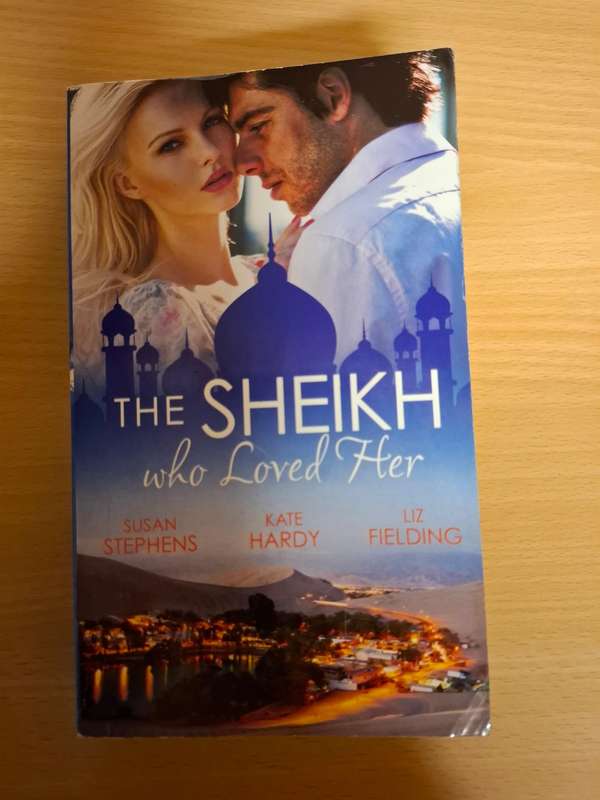 The Sheikh who Loved Her : Susan Stephens, Kate Hardy, Liz Felding (Paperback)
