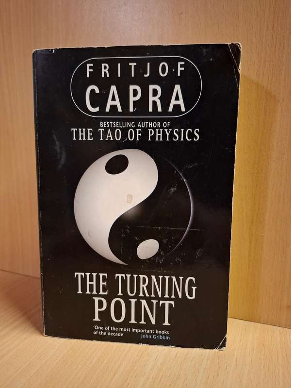 The Turning Point L Fritjof Capra (Paperback)