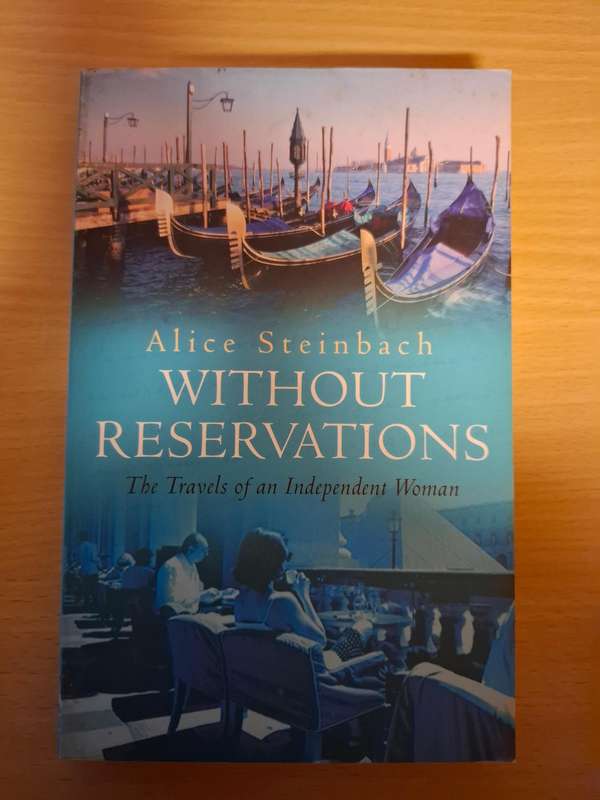 Without Reservations : Alice Steinbach  (Paperback)