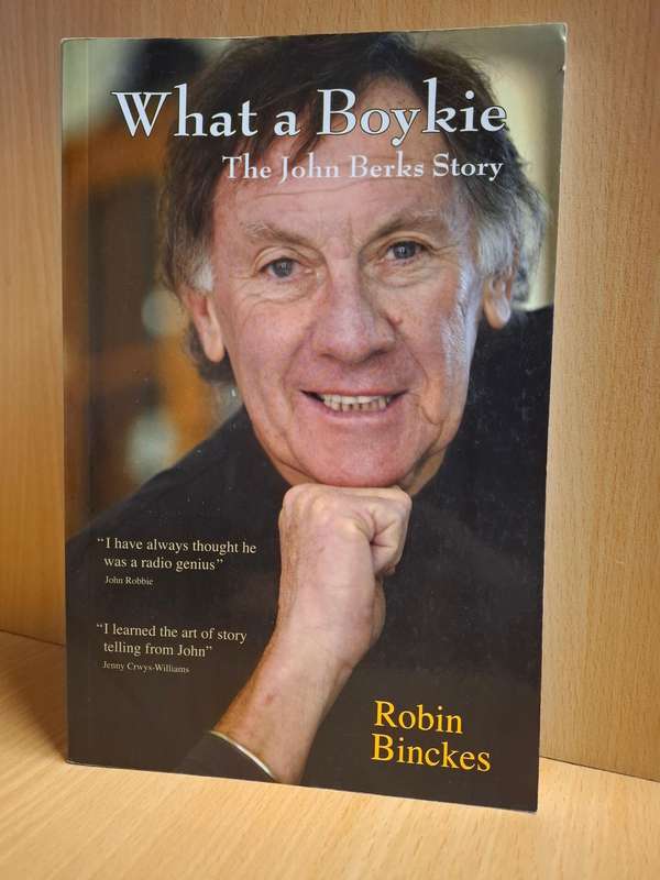 What a Boykie - The John Berks Story : Robin Binckes  (Paperback)