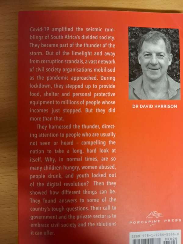 Harnessing the Thunder - Civil Society`s Care and Creativity in S. A`s Covid Storm: D. Harrison