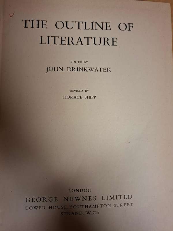 The Outline of Literature Edited by John Drinkwater  (Hardcover)