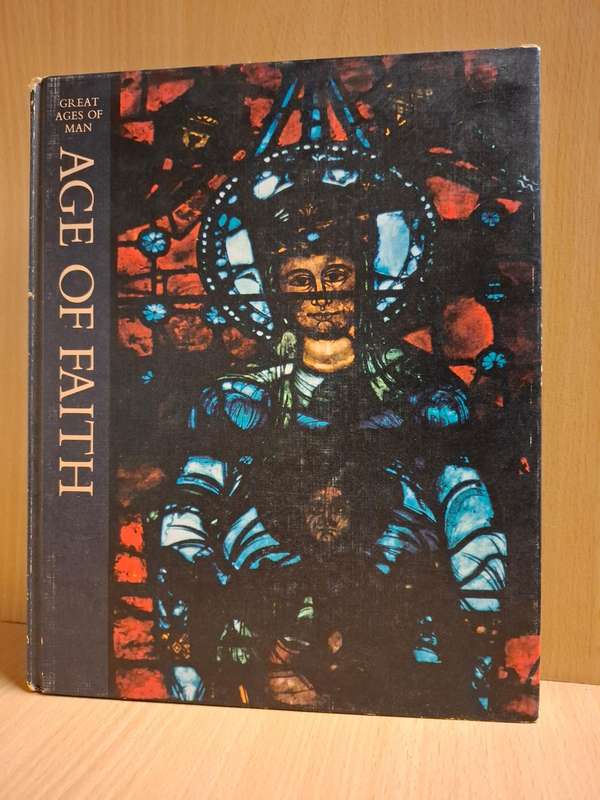 Great Ages of Man - Age of Faith (Hardcover)