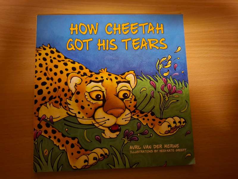 How Cheetah Got His Tears : Avril van der Merwe (Paperback)
