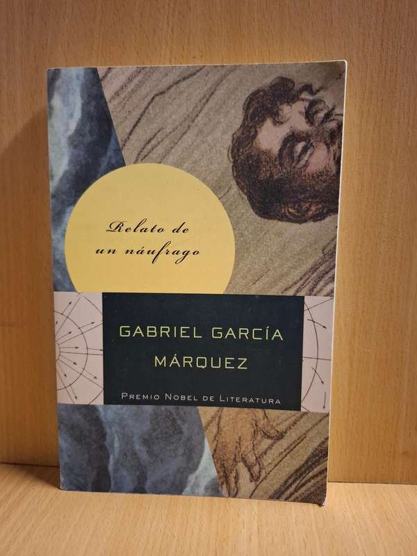 Relato de un naufrago: Gabriel Garcia Marquez (Paperback)