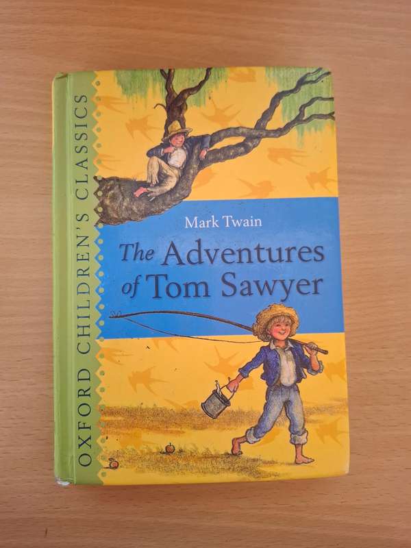 Oxford Children`s Classics - The Adventures of Tom Sawyer : Mark Twain  (Hardcover)