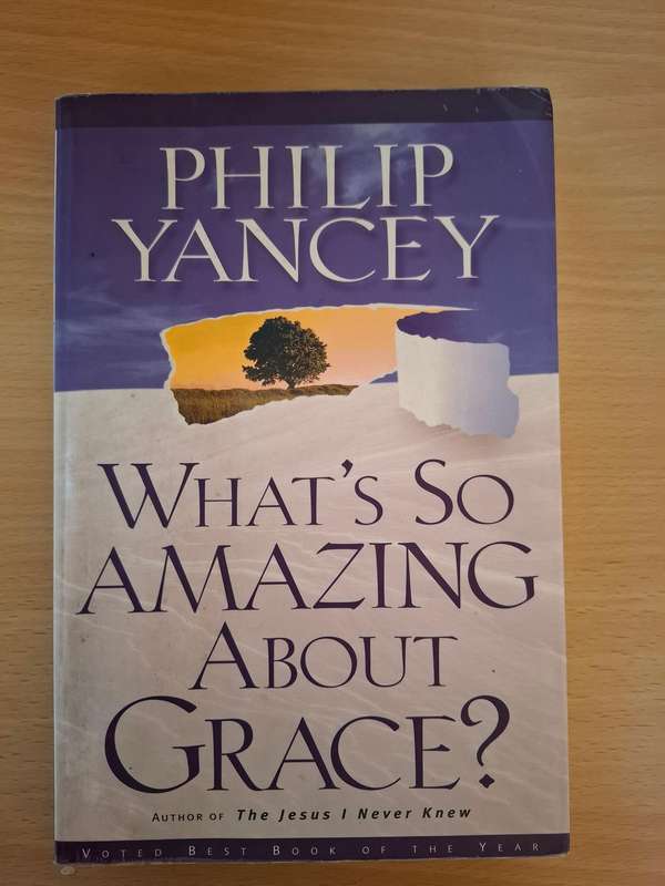 What`s so Amazing about Grace? Philip Yancey (Paperback)