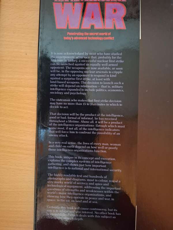 The Intelligence War - Penetrating the secret world of today`s advanced technology: Col W. Kennedy