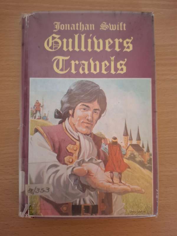 Gulliver`s Travels: Jonathan Swift (Hardcover)