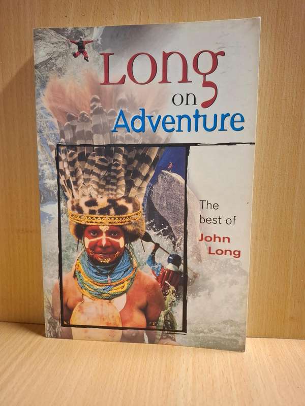 Long on Adventure - The Best of John Long  (Paperback)