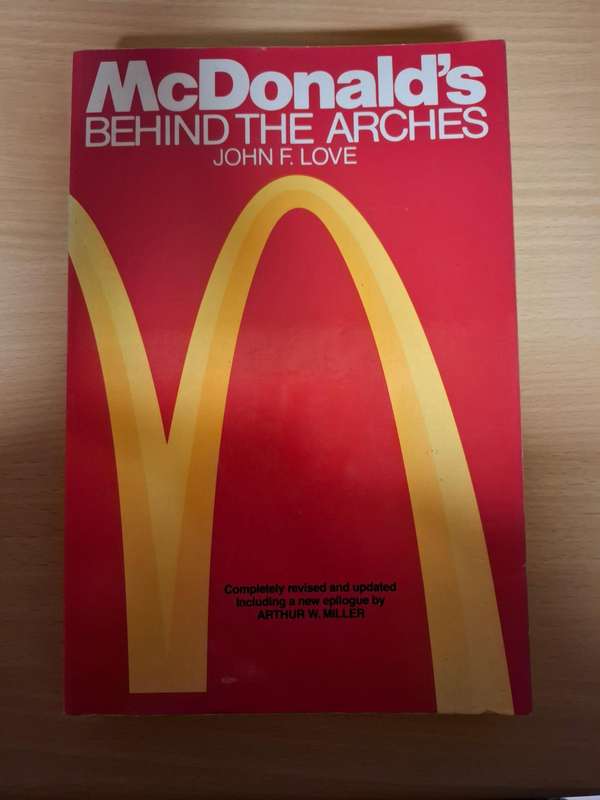 McDonald - Behind the Arches : John F. Love (Paperback)