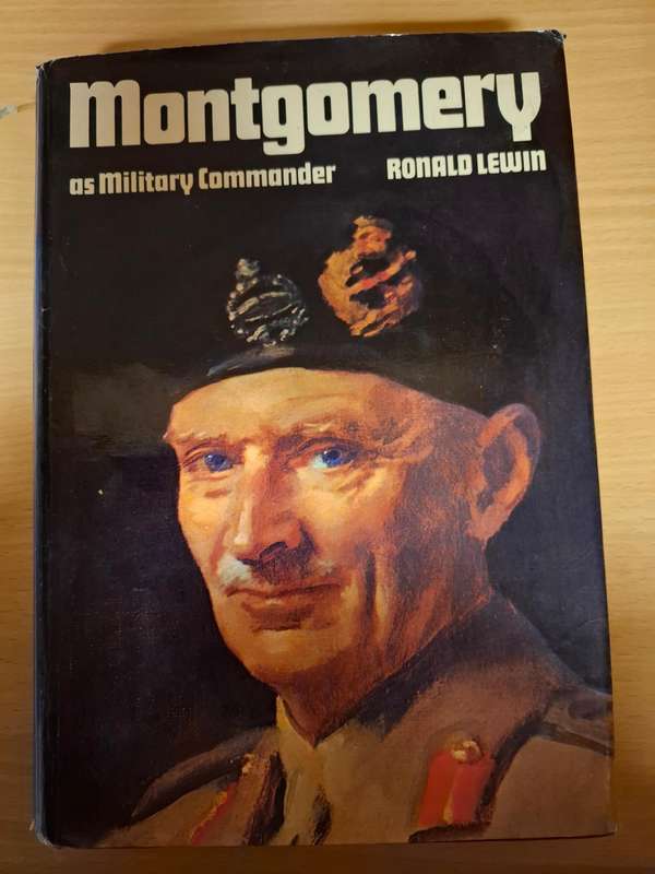 Montgomery as Military Commander: Ronald Lewin  (Hardcover)