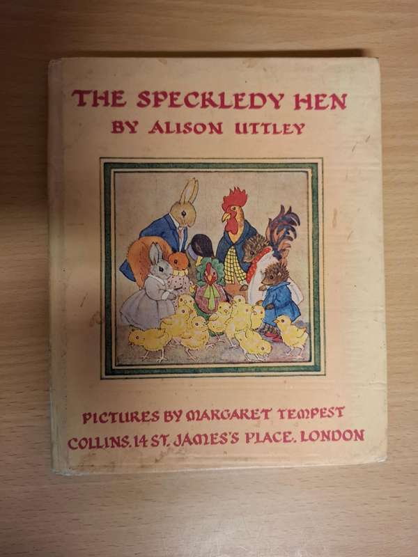 The Speckledy Hen by Alison Uttley  (Hardcover)