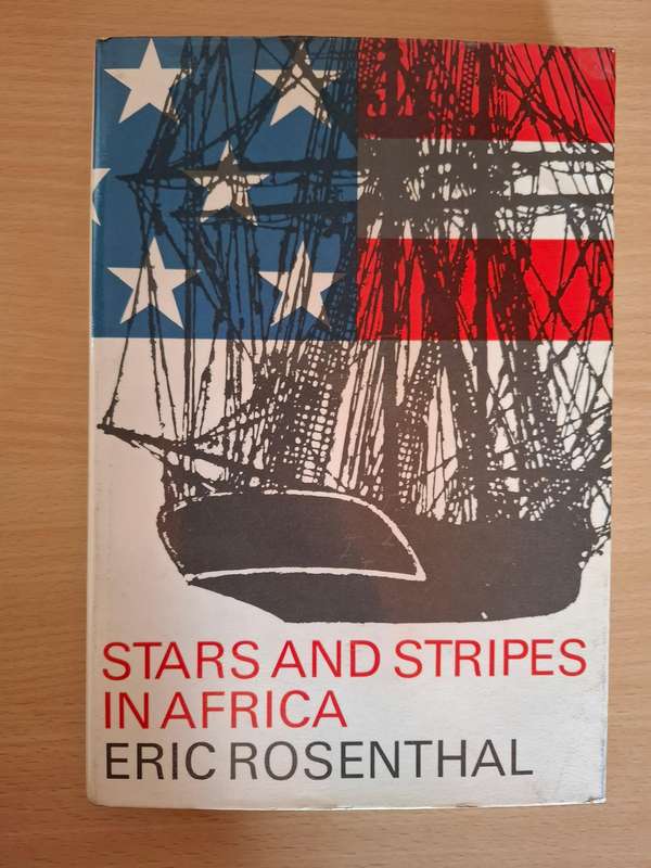 Stars and Stripes in Africa : Eric Rosenthal  (Hardcover)