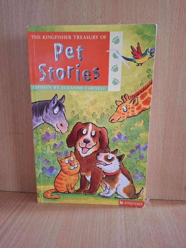 The Kingfisher Treasury of Pet Stories Chosen by Suzanne Carnell  (Paperback)