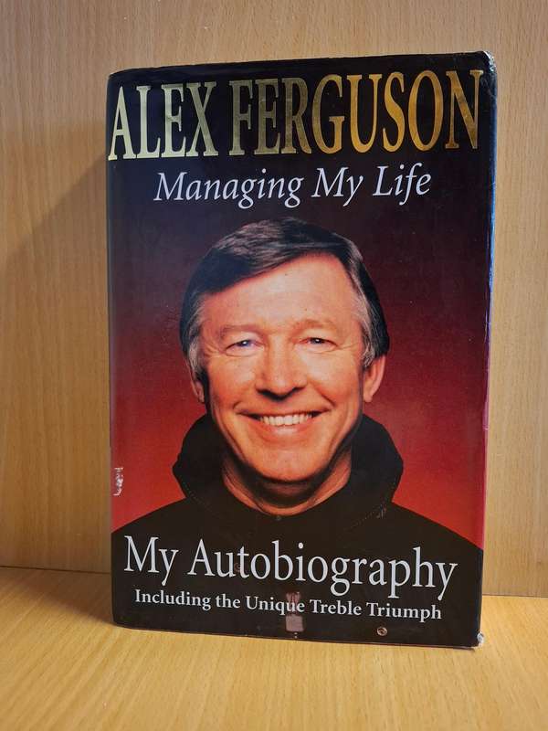 Alex Ferguson - Managing My Life - My Autobiography  (Hardcover)