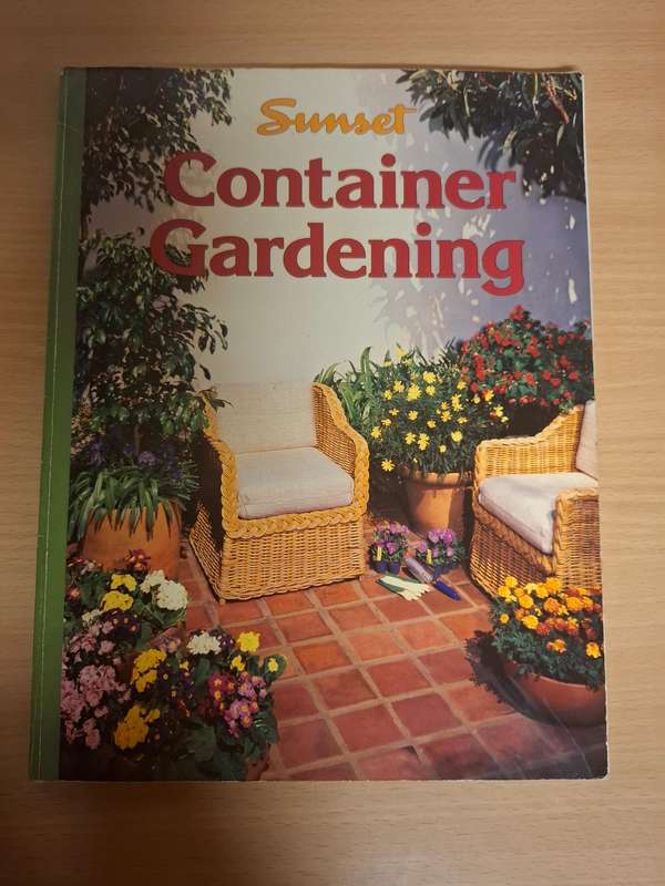 A Sunset Book - Container Gardening (Paperback)