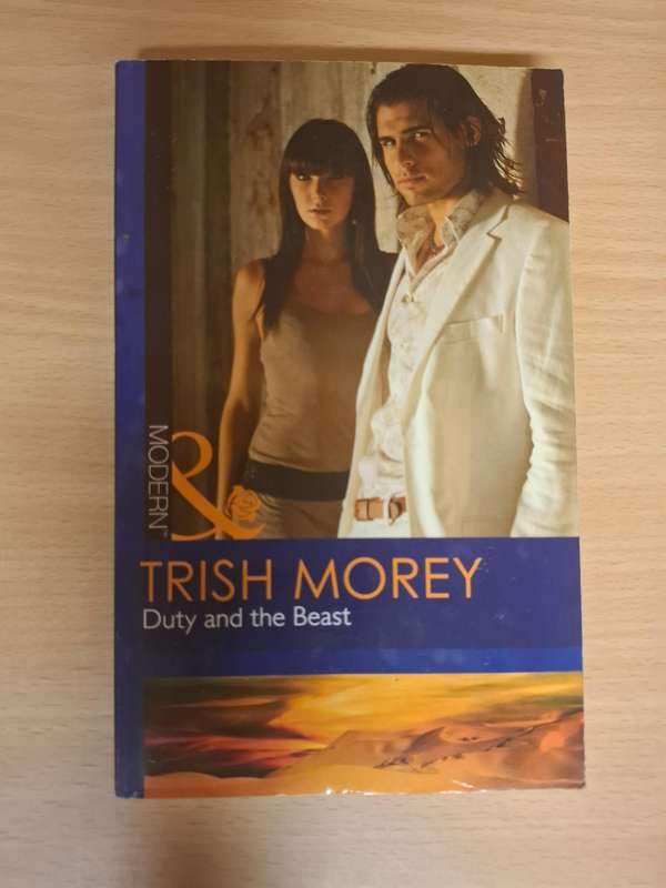 Duty and the Beast : Trish Morey  (Paperback)