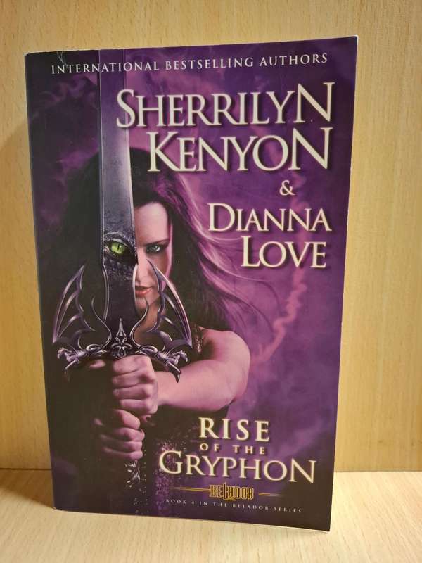 Rise of The Gryphon : Sherrilyn Kenyon & Dianna Love  (Paperback)